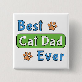 Bóton Quadrado 5.08cm Melhor Pai de Gato de Todos os Tempos