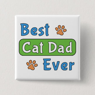 Bóton Quadrado 5.08cm Melhor Pai de Gato de Todos os Tempos