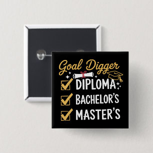 Bóton Quadrado 5.08cm Meta de Graduação Mestrado Conquistador Conquistou
