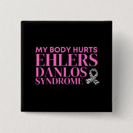 Bóton Quadrado 5.08cm Meu corpo dói no EDS