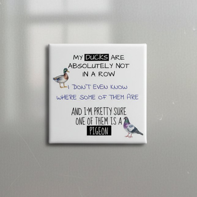 Bóton Quadrado 5.08cm Meus Patos não estão em fila (Criador carregado)