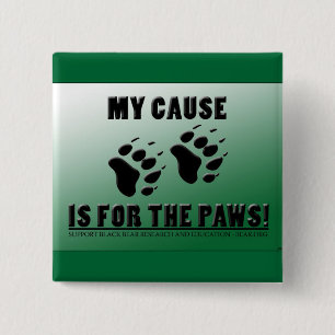 Bóton Quadrado 5.08cm Minha causa é para o Pin das patas