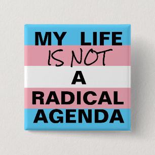 Bóton Quadrado 5.08cm Minha Vida Não É Uma Agenda Radical