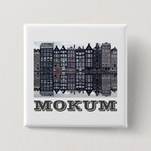 Bóton Quadrado 5.08cm Mokum (Amsterdã) (Frente)