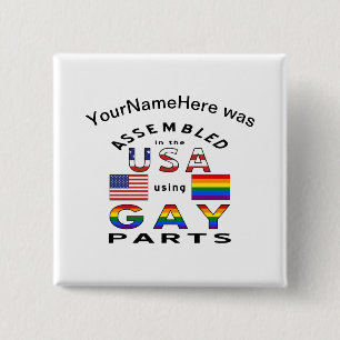 Bóton Quadrado 5.08cm Montado com Peças Gays dos EUA Nome Personalizado
