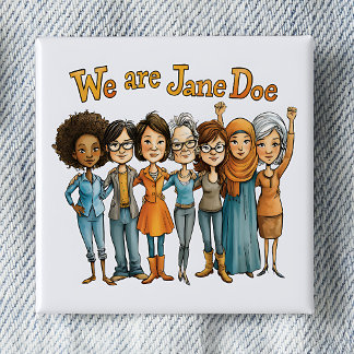 Bóton Quadrado 5.08cm Movimento Feminino Somos Jane Doe Pinback
