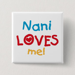 Bóton Quadrado 5.08cm Nani ama-me t-shirt e presentes