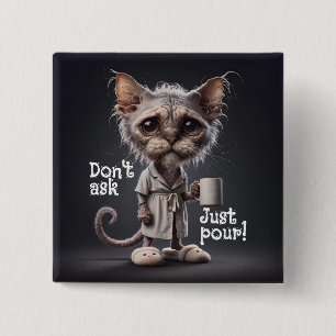 Bóton Quadrado 5.08cm Não pergunte, apenas torça!