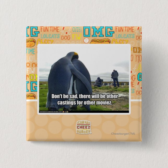 Bóton Quadrado 5.08cm Não seja triste (Frente)