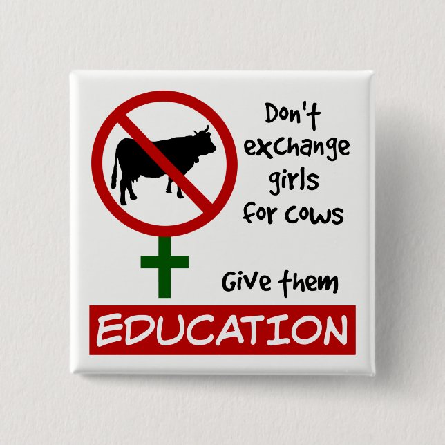 Bóton Quadrado 5.08cm Não troque garotas por vacas, dê educação a elas (Frente)