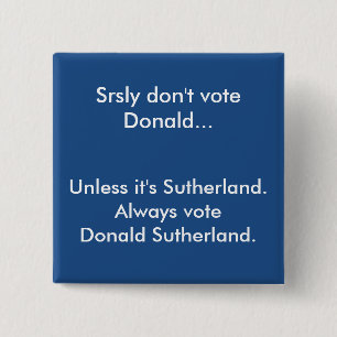 Bóton Quadrado 5.08cm Não vote o botão de Donald