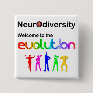 Bóton Quadrado 5.08cm Neurodiversidade Bem-vindo à Evolução