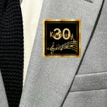 Bóton Quadrado 5.08cm nome das notas de ouro preto aniversário de 30 ano<br><div class="desc">Um fundo preto elegante com notas falsas de ouro e uma falso estrutura de ouro para uma festa de aniversário de 30 anos para ele e para ela. Modelos para idade e nome. Ouro e número.</div>