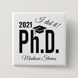 Bóton Quadrado 5.08cm Nome personalizado e ano Ph.D.