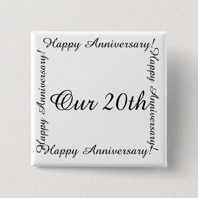 Bóton Quadrado 5.08cm Nossa 20 Happy Anniversay (Frente)
