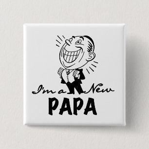 Bóton Quadrado 5.08cm Novo Papá Sorrindo Camisas e Presentes