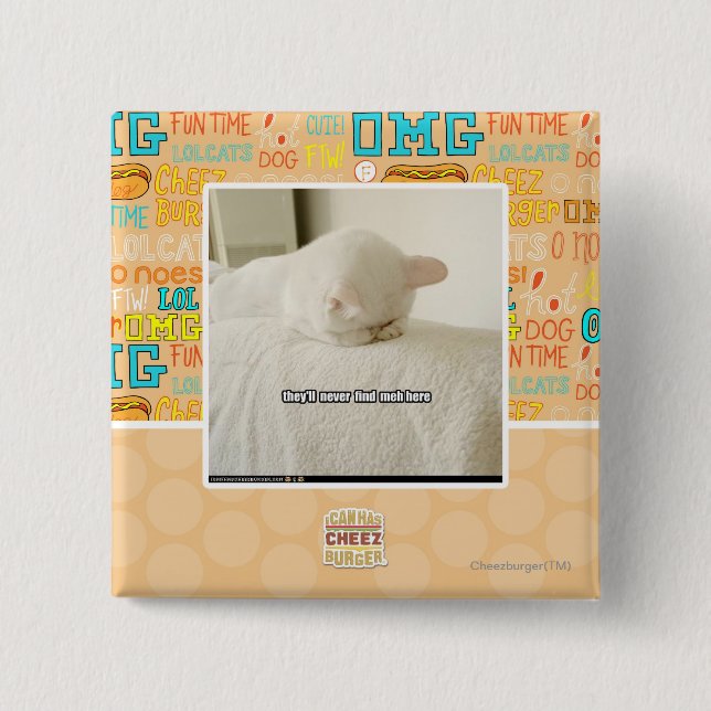 Bóton Quadrado 5.08cm nunca encontrarão o meh aqui (Frente)