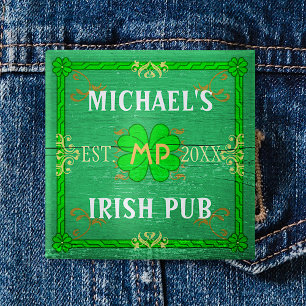 Bóton Quadrado 5.08cm O bar irlandês cria seu próprio verde