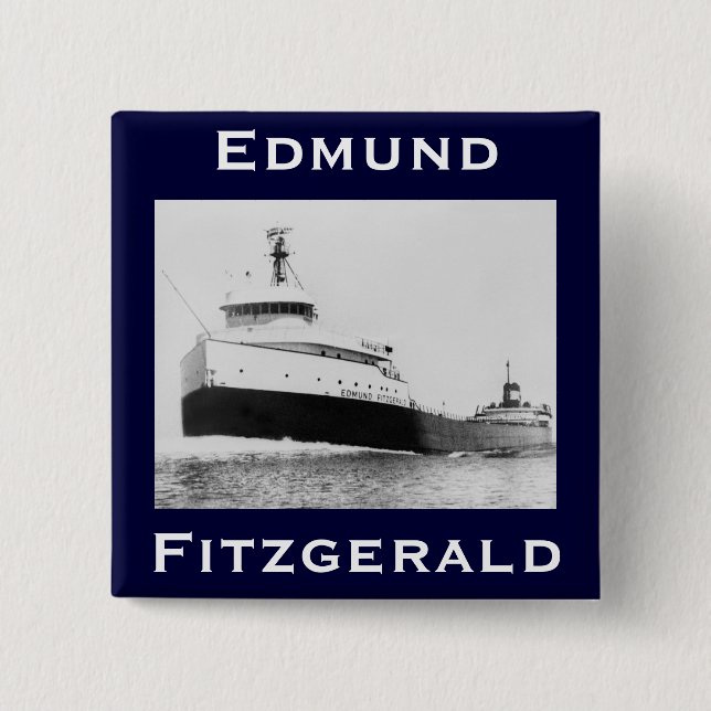 Bóton Quadrado 5.08cm O Edmund Fitzgerald (Frente)