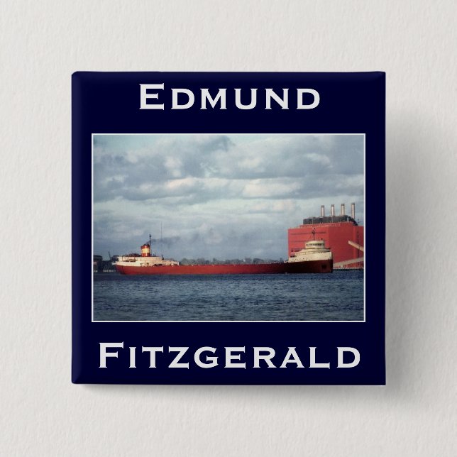 Bóton Quadrado 5.08cm O Edmund Fitzgerald (Frente)