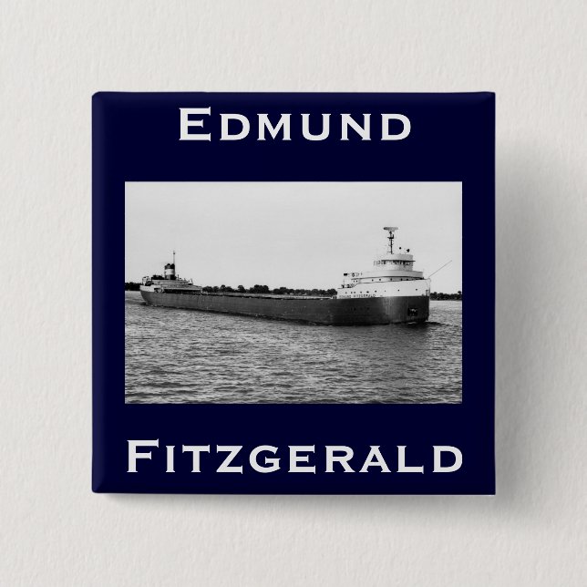 Bóton Quadrado 5.08cm O Edmund Fitzgerald (Frente)