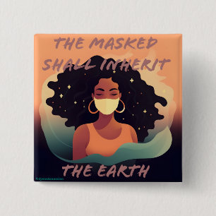 Bóton Quadrado 5.08cm o mascarado herdará o botão terrestre