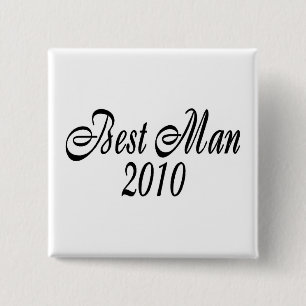 Bóton Quadrado 5.08cm O melhor homem 2010