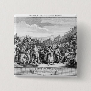 Bóton Quadrado 5.08cm 'O Prentice inativo executado em Tyburn