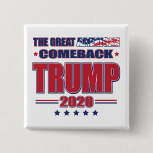 Bóton Quadrado 5.08cm O regresso da América excelente - Trump 2020