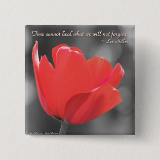 Bóton Quadrado 5.08cm O tempo não consegue curar o que nós... Pôster