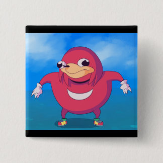 Bóton Quadrado 5.08cm O Ugandan Knuckles Meme