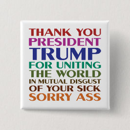 Bóton Quadrado 5.08cm Obrigado Presidente Trump - Anti Trump