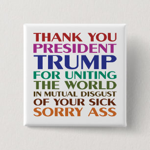 Bóton Quadrado 5.08cm Obrigado Presidente Trump - Anti Trump