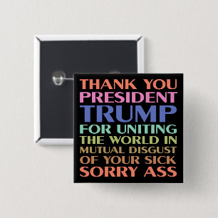 Bóton Quadrado 5.08cm Obrigado Presidente Trump Por Unir O Mundo