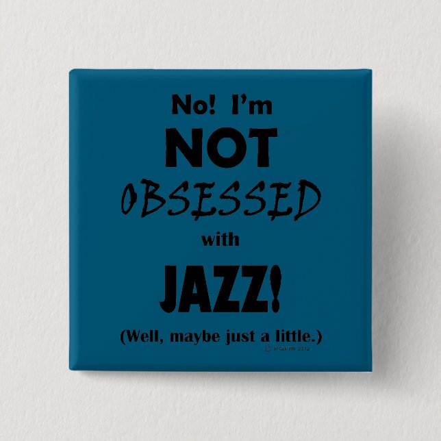 Bóton Quadrado 5.08cm Obsessão Jazz (Frente)