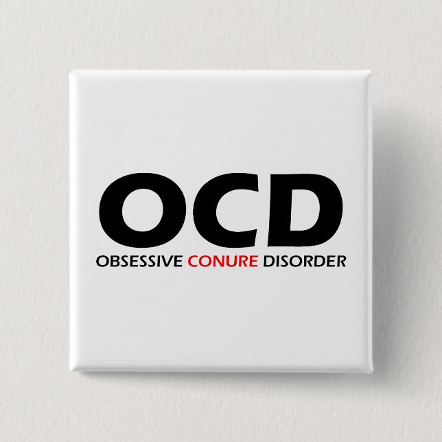 Bóton Quadrado 5.08cm OCD - Perturbação Obsessiva da Conura (Frente)
