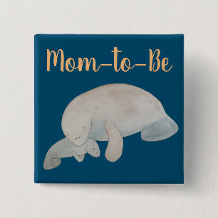 Bóton Quadrado 5.08cm Ocean Animal Manatat Chá de fraldas Mãe para ser