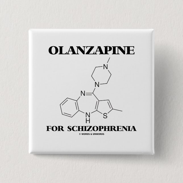 Bóton Quadrado 5.08cm Olanzapine para a esquizofrenia (molécula química) (Frente)