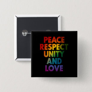 Bóton Quadrado 5.08cm Orgulho Paz Respeito Unidade E Amor 