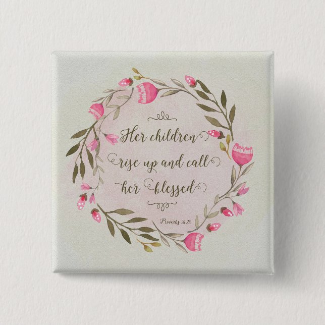 Bóton Quadrado 5.08cm Os Filhos Dela Levantam-Se E Chamam-Na De Abençoad (Frente)