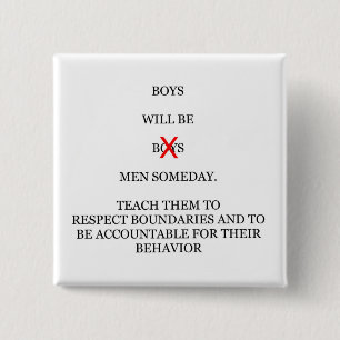 Bóton Quadrado 5.08cm Os Meninos Serão Homens Um Dia Botão
