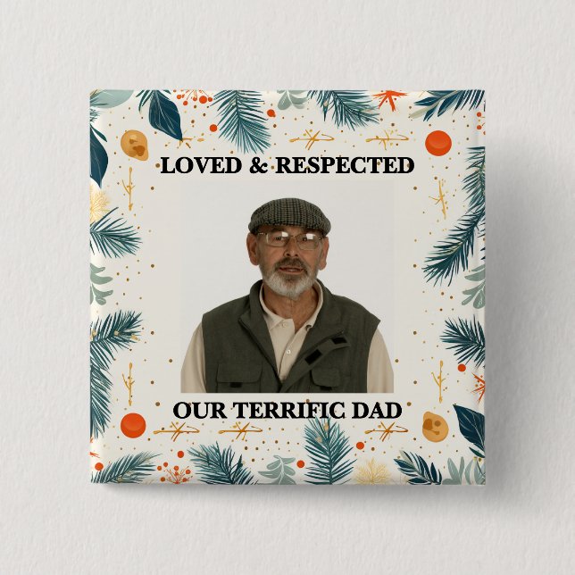 Bóton Quadrado 5.08cm Our Terrific Dad™ Button (Customize It!) (Frente)