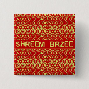 Bóton Quadrado 5.08cm Ouro Vermelho Canto Shreem Brzee atrai riqueza