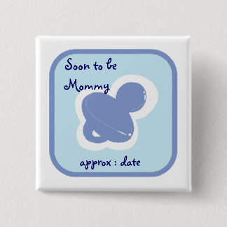 Bóton Quadrado 5.08cm pacifier dos azuis bebés logo a ser mamãe