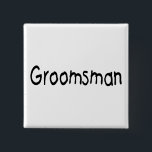 Bóton Quadrado 5.08cm Padrinho de casamento (preto)<br><div class="desc">Padrinho de casamento (preto)</div>