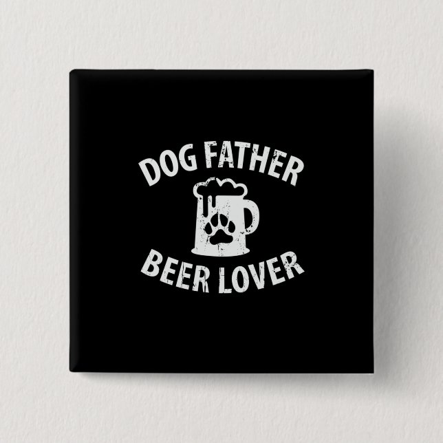 Bóton Quadrado 5.08cm Pai Presente Cão Padre Beer (Frente)