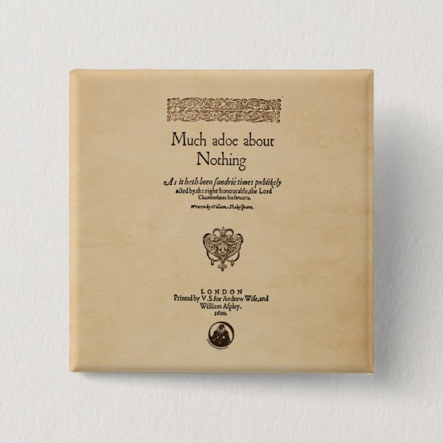 Bóton Quadrado 5.08cm Parte dianteira a muita demora sobre nada (Frente)