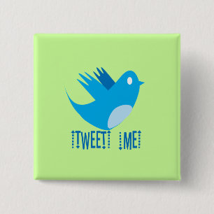 Bóton Quadrado 5.08cm Pássaro do Twitter me segue - escolha cor de fundo