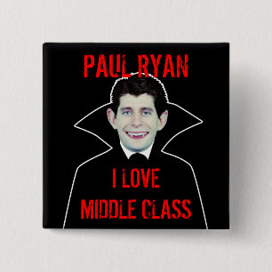 Bóton Quadrado 5.08cm Paul Ryan ama a classe média