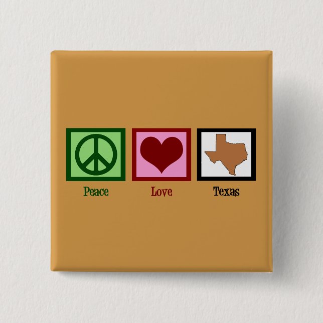 Bóton Quadrado 5.08cm Peace Love Texas (Frente)